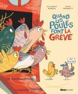 Quand les poules font la grève