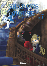 Shadows house - tome 05