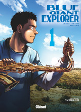 Blue giant explorer - tome 01