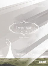 L'ère des cristaux - tome 12