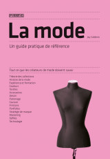 La mode - un guide pratique de référence