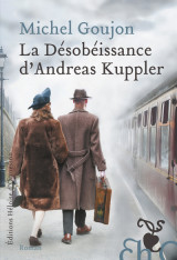 La désobéissance d'andreas kuppler