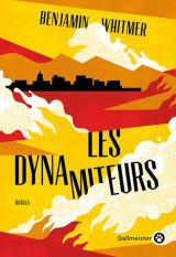 Les dynamiteurs