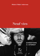 Neuf vies - expéditions à l'everest