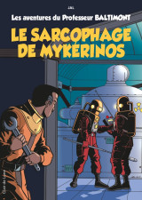 Professeur baltimont t1 - le sarcophage de mykérinos