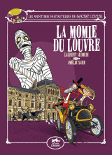 Les aventures fantastiques de sacré-coeur (vol.3) : la momie du louvre