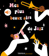 Mes plus beaux airs de jazz sonore