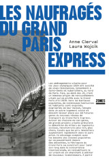 Les naufragés du grand paris express