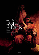 Le roy des ribauds t3