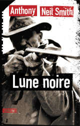 Billy lafitte - tome 1 lune noire