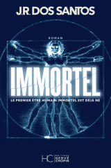 Immortel - le premier être humain immortel est déjà né