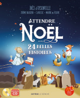 Attendre noël avec 24 belles histoires