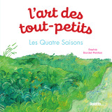 L'art des tout-petits. les quatre saisons