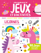 Mon grand bloc de jeux et d'activités - licornes