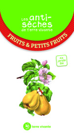 Les antisèches de terre vivante - fruits et petits fruits 