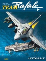 Team rafale intégrale - tome 4