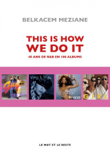 This is how we do it - 40 ans de r&b en 100 albums