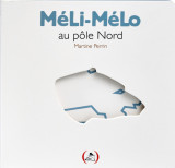 Méli-mélo au pôle nord