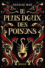 Le plus doux des poisons, t1