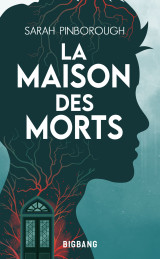 La maison des morts