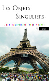 Les objets singuliers. architecture et philosophie