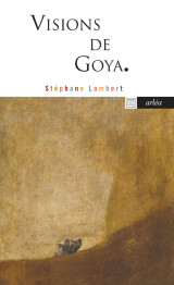 Visions de goya