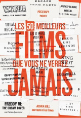 Les 50 meilleurs films que vous ne verrez jamais