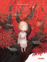 Ecorce des choses (l')