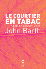 Le courtier en tabac. tome 1