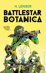 Battlestar botanica