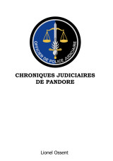 Chroniques judiciaires de pandore