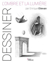 L'ombre et la lumière par enrique etievan