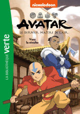 Avatar, le dernier maître de l'air 03 - vers la révolte