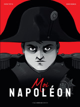 Moi, napoléon