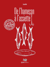 De l'hameçon à l'assiette