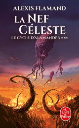 La nef céleste (le cycle d'alamänder, tome 3)