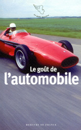 Le goût de l'automobile