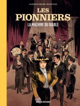 Les pionniers t1 : la machine du diable