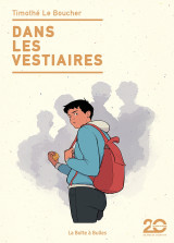 Dans les vestiaires (éditions 20 ans)