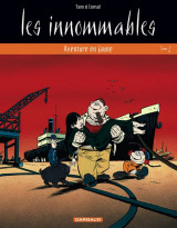 Les innommables - tome 2 - aventure en jaune