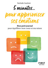 Petit livre - 5 minutes... pour apprivoiser ses émotions