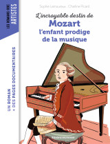 L'incroyable destin de mozart, l'enfant prodige de la musique