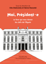 Moi président, moi président(e)