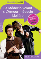 Le médecin volant& l'amour médecin