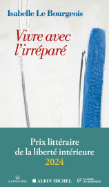 Vivre avec l'irréparé