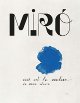 Miro, ceci est la couleur de mes reves catalogue