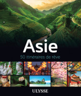 Asie - 50 itineraires de reve