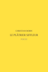 Le platrier siffleur