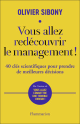 Vous allez redécouvrir le management !