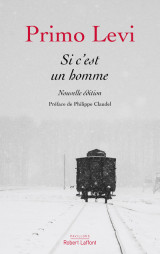 Si c'est un homme - nouvelle édition 2017